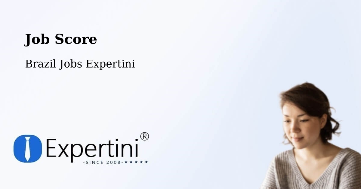 Job Score & Job Description Score Tool – Londrina - Brazil Jobs Expertini